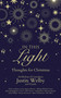 In This Light (Thoughts for Christmas) by Archbishop Justin  Welby, 9780310100300