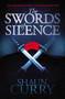 The Swords of Silence the by Shaun Curry, 9780310101307