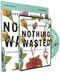 Nothing Wasted Study Guide with DVD (God Uses the Stuff You Wouldn't) by Kasey Van Norman, 9780310104476