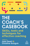 The Coach's Casebook (Skills, Tools and Techniques for Effective Coaching) by Joan Swart, Christine Guirguis, 9781398610477