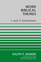 1 and 2 Corinthians by Ralph P. Martin, 9780310114918