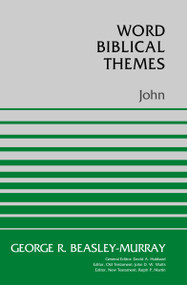 John - 9780310115113 by George R. Beasley-Murray, 9780310115113
