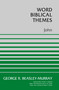 John - 9780310115113 by George R. Beasley-Murray, 9780310115113