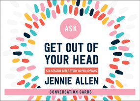 Get Out of Your Head Conversation Card Deck (A Study in Philippians) by Jennie Allen, 9780310116417