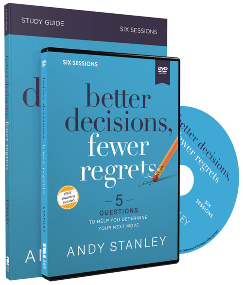 Better Decisions, Fewer Regrets Study Guide with DVD (5 Questions to Help You Determine Your Next Move) by Andy Stanley, 9780310126591