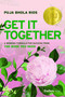 Get It Together (A Winning Formula for Success from the Boss You Need) by Puja Bhola Rios, 9798887501147