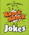The Small and Mighty Book of Knock Knock Jokes (Who's There?) by Orange Hippo!, 9781800695436