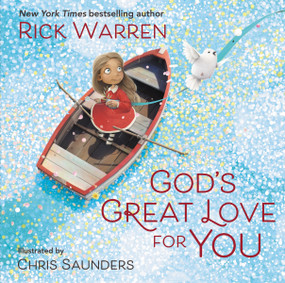 God's Great Love for You - 9780310140993 by Rick Warren, Chris Saunders, 9780310140993