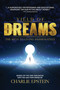 Yield of Dreams (The Keys to Living Passionately) by Charles D. Epstein, 9781642257700