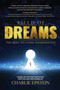 Yield of Dreams (The Keys to Living Passionately) by Charlie Epstein, 9781642257700