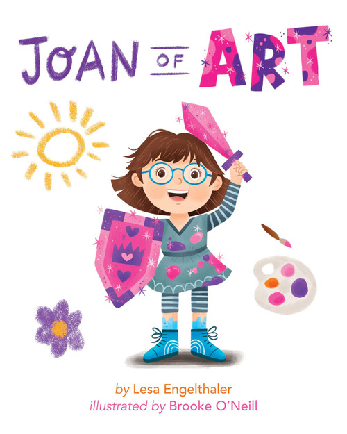 Joan of Art by Lesa Engelthaler, Brooke O'Neill, 9781640656765