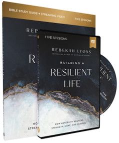 Building a Resilient Life Study Guide with DVD (How Adversity Awakens Strength, Hope, and Meaning) by Rebekah Lyons, 9780310149354