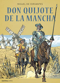 Don Quijote de la Mancha (Cómic) / Don Quixote (Comic Book) (Spanish Edition) by Miguel de Cervantes, 9788408270881