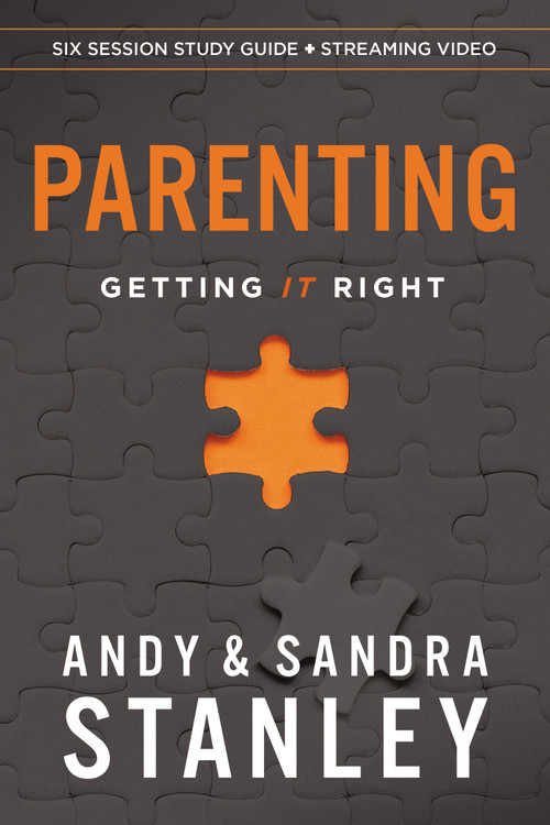 Parenting Bible Study Guide plus Streaming Video (Getting It Right) by Andy Stanley, Sandra Stanley, 9780310158417