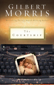 The Courtship by Gilbert Morris, 9780310252351