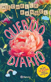 Querido diario (Spanish Edition) by Michelle Rangel, 9786073904841