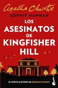 Los asesinatos de Kingfisher Hill (Spanish Edition) by Sophie Hannah, 9786073902922