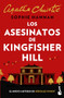 Los asesinatos de Kingfisher Hill (Spanish Edition) by Sophie Hannah, 9786073902922