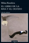 El libro de la risa y el olvido by Milan Kundera, 9786074214376