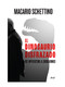 El dinosaurio disfrazado (Spanish Edition) by Macario Schettino, 9786075695327