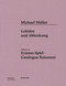 Michael Müller. Ernstes Spiel. Catalogue Raisonné (Vol. 4.2, Lektüre und Ablenkung) by Daniel Tyradellis, Alexander García Düttmann, 9783422801875