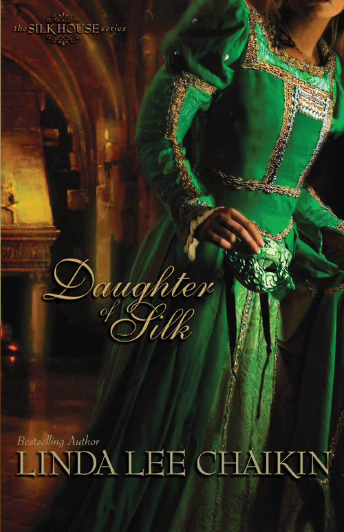 Daughter of Silk by Linda Lee Chaikin, 9780310263005