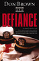 Defiance - 9780310272137 by Don Brown, 9780310272137