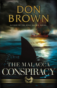 The Malacca Conspiracy by Don Brown, 9780310272151