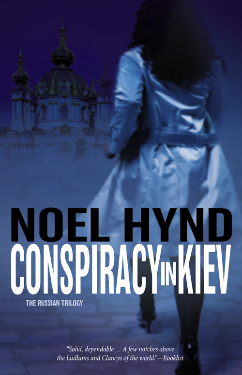 Conspiracy in Kiev by Noel Hynd, 9780310278719