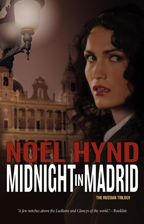 Midnight in Madrid by Noel Hynd, 9780310278726