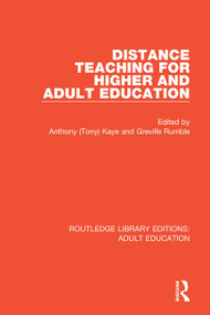 Distance Teaching For Higher and Adult Education - 9781138365087 by Anthony (Tony) Kaye, Greville Rumble, 9781138365087