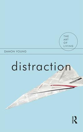Distraction - 9781844652549 by Damon Young, 9781844652549