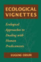 Ecological Vignettes by Eugene P Odum, 9789057025228