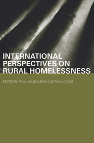 International Perspectives on Rural Homelessness - 9780415649278 by Paul Cloke, Paul Milbourne, 9780415649278