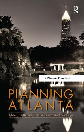Planning Atlanta - 9781611901269 by Harley Etienne, Barbara Faga, 9781611901269
