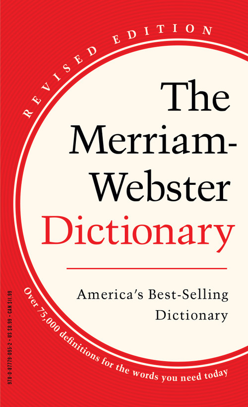 The Merriam-Webster Dictionary by Merriam-Webster, 9780877790952