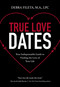 True Love Dates (Your Indispensable Guide to Finding the Love of Your Life) - 9780310352051 by Debra K. Fileta, 9780310352051