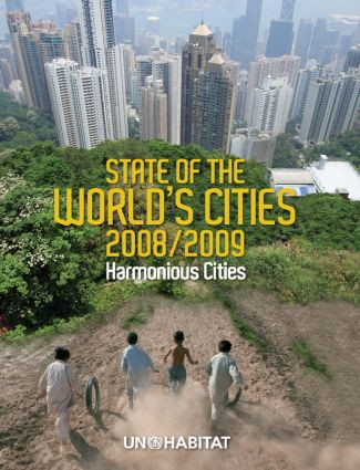State of the World's Cities 2008/9 (Harmonious Cities) - 9781844076963 by Un-Habitat, 9781844076963