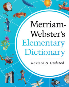 Merriam-Webster's Elementary Dictionary by Merriam-Webster, 9780877797470