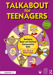 Talkabout for Teenagers (Developing Social and Emotional Communication Skills) - 9781138065789 by Alex Kelly, Brian Sains, 9781138065789