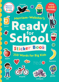 Merriam-Webster's Ready-for-School Sticker Book by Merriam-Webster, Jake McDonald, 9780877791478