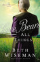 Love Bears All Things - 9780310354567 by Beth Wiseman, 9780310354567