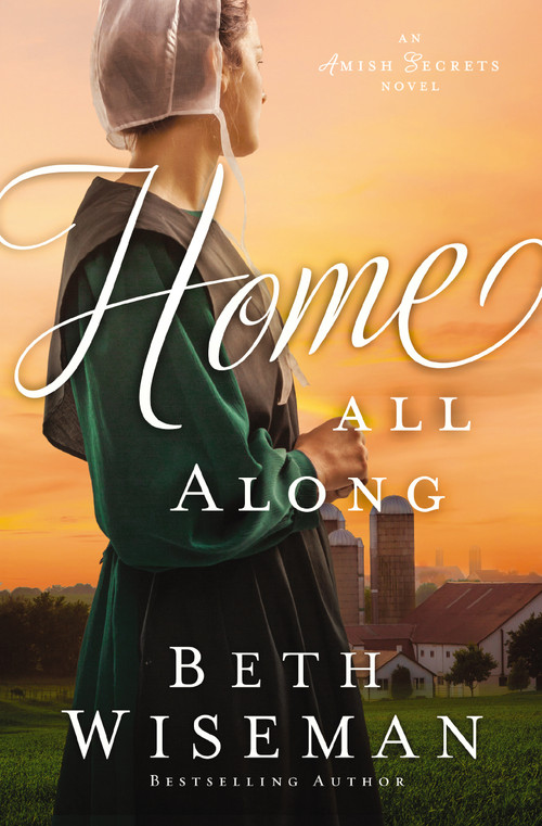 Home All Along - 9780310354611 by Beth Wiseman, 9780310354611