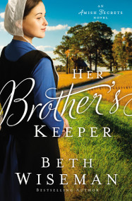 Her Brother's Keeper - 9780310354628 by Beth Wiseman, 9780310354628