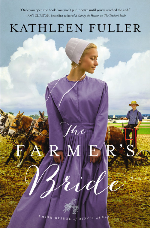 The Farmer's Bride by Kathleen Fuller, 9780310355120