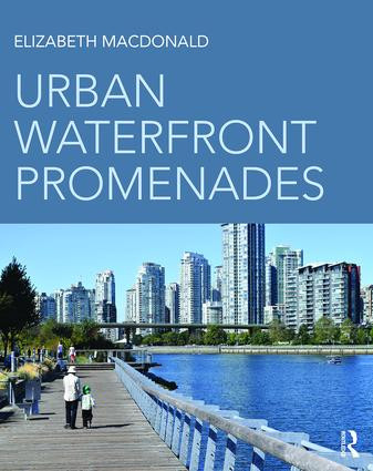 Urban Waterfront Promenades by Elizabeth Macdonald, 9781138824218