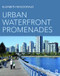 Urban Waterfront Promenades by Elizabeth Macdonald, 9781138824218
