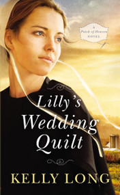 Lilly's Wedding Quilt - 9780310355632 by Kelly Long, 9780310355632