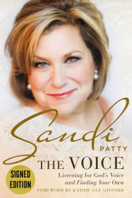 The Voice Signature Edition (Listening for God's Voice and Finding Your Own) by Sandi Patty, Cindy Lambert, Kathie Lee Gifford, 9780310355939