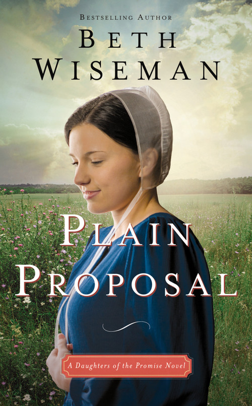 Plain Proposal - 9780310362203 by Beth Wiseman, 9780310362203
